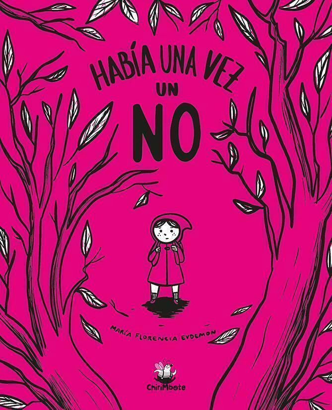 HABÍA UNA VEZ UN NO, EVDEMON MARIA FLORENCIA