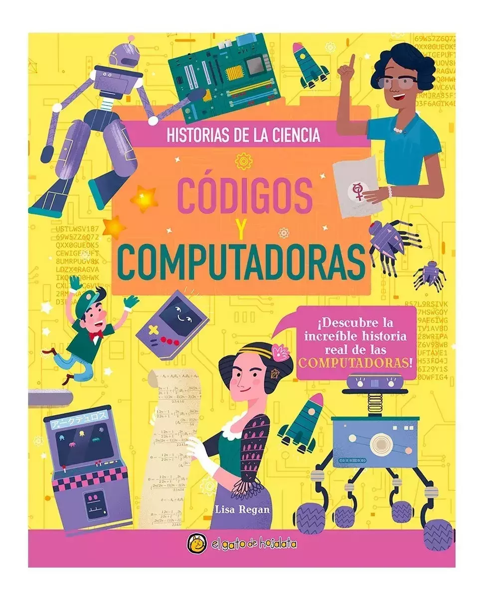 CODIGOS Y COMPUTADORAS, HISTORIAS DE LA CIENCIA