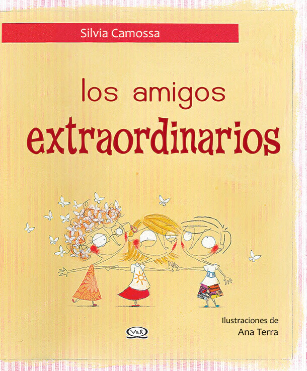 LOS AMIGOS EXTRAORDINARIOS, SILVIA CAMOSSA