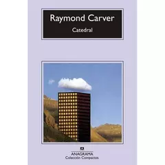 Catedral - Raymond Carver - Editorial Anagrama