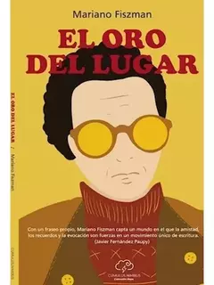 El oro del lugar - Mariano Fiszman - Cúmulus Nimbus
