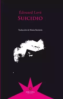 Suicidio - Édouard Levé - Eterna Cadencia Editora