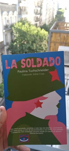 USADO / La Soldado - Paulina Tuchschneider - Cúmulus Nimbus