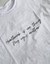 Remera Estampada Frase en internet