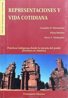 Representaciones y vida cotidiana
