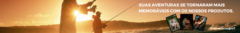 Banner da categoria CAMPING & PESCA