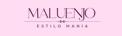 MALUENJO ESTILO MANIA