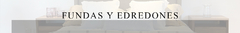 Banner de la categoría Fundas y Edredones