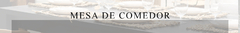 Banner de la categoría Mesas de Comedor