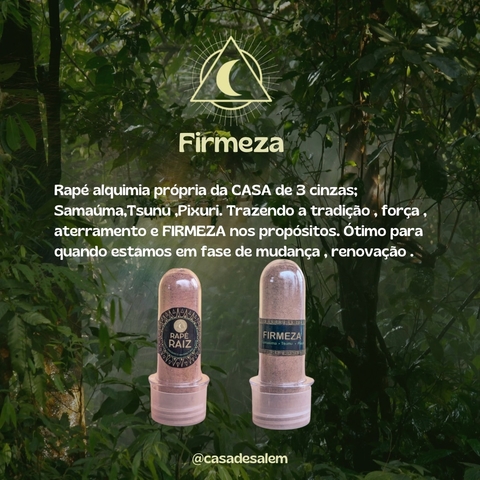 Medicina do Rapé/ Firmeza