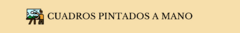 Banner de la categoría Cuadros pintados a mano