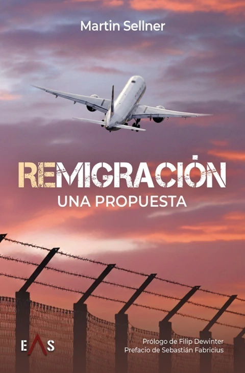 Remigración, una propuesta, Martin Sellner
