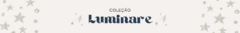 Banner da categoria Coleção Luminare