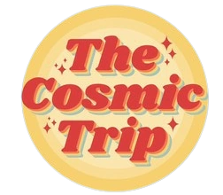 THE COSMIC TRIP