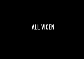 ALL VICEN