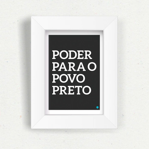 Quadro Poder Para o Povo Preto