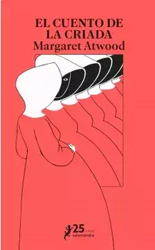 EL CUENTO DE LA CRIADA - ATWOOD MARGARET - comprar online