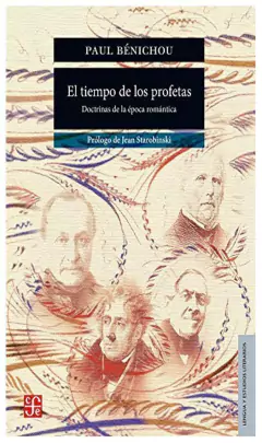 EL TIEMPO DE LOS PROFETAS - PAUL BENICHOU