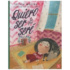 QUIERO SER LA QUE SERE - ALICIA MOLINA