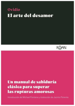 EL ARTE DEL DESAMOR - OVIDIO