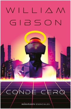 CONDE CERO Nº 02/03 TRILOGIA DE SPRAWL - WILLIAM GIBSON