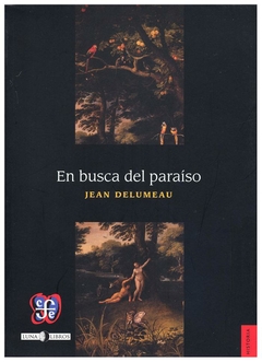 EN BUSCA DEL PARAISO - JEAN DELUMEAU