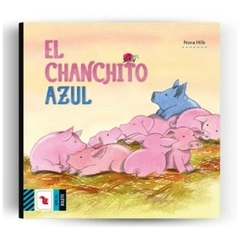 EL CHANCHITO AZUL - NORA HILB