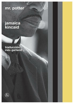 MR POTTER - JAMAICA KINCAID