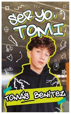 SER YO TOMI - BENITEZ TOMAS