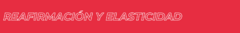 Banner de la categoría REAFIRMACIÓN Y ELASTICIDAD