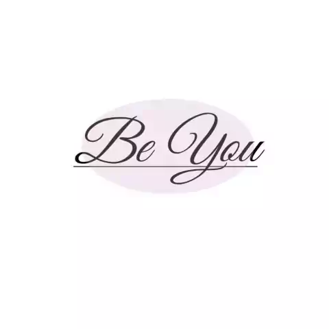 BE YOU