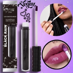 GLOSS BLACK RAIN MAX LOVE EFEITO MÁGICO