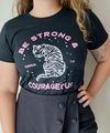 T-shirt Be strong
