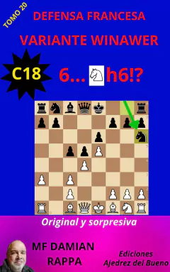 C18 DEFENSA FRANCESA - WINAWER 6...Ch6!? - ORIGINAL Y SORPRESIVA
