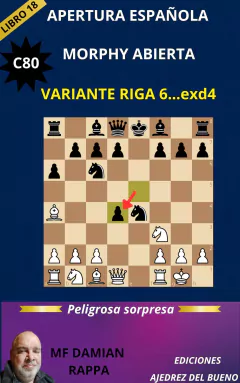 C80 ESPAÑOLA - MORPHY ABIERTA - VARIANTE RIGA 6...exd4.