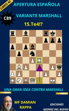 C89 APERTURA ESPAÑOLA - CONTRAGAMBITO MARSHALL 15.Te4!?