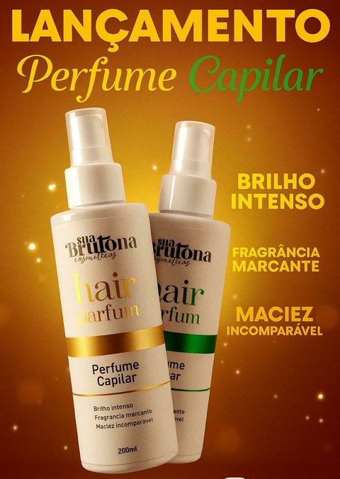 Perfume Capilar Sua Brutona Hair Parfum 200Ml – Encante por Onde Passar