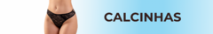 Banner da categoria CALCINHAS