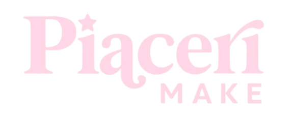 PIACERI MAKE