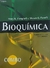 Bioquímica - 5ª edição norte americana