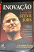 Inovação a arte de Steve Jobs