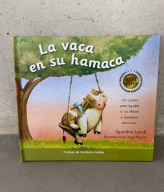 La vaca en su Hamaca