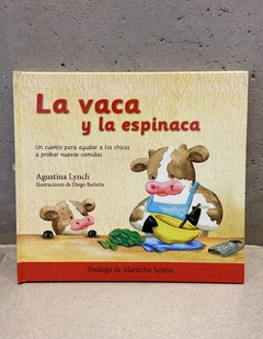 La Vaca y la Espinaca