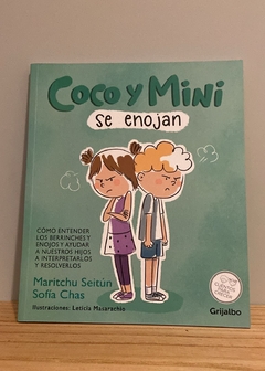 Coco y Mini, se enojan - Maritchu Seitun -