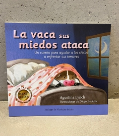 La Vaca sus miedos ataca