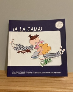 A la Cama! -Maritchu Seitun-