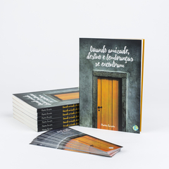 Quando amizade, destino e lembranças se encontram