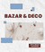 Bazar & Deco