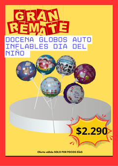 DOCENA GLOBOS AUTO INFLABLES DIA DEL NIÑO INCLUYE VARILLAS 23 CM