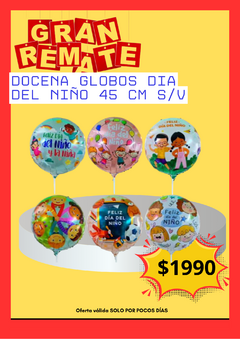 DOCENA DE GLOBOS DIA DEL NIÑO 45 CM S/V